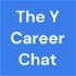 The Y Career Chat