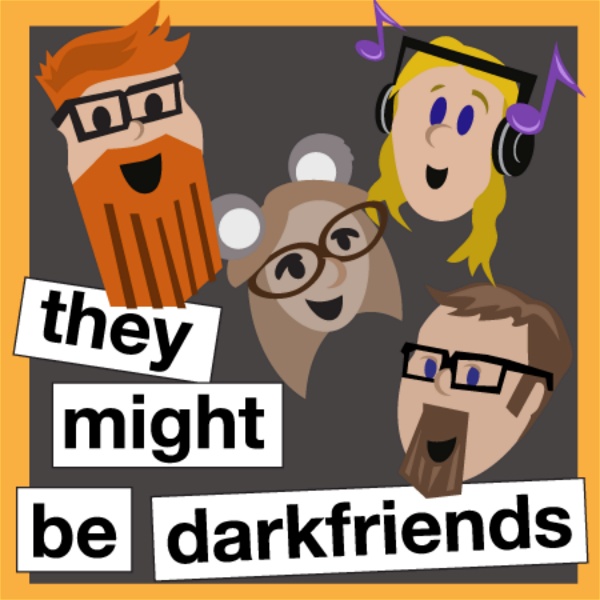 Artwork for They Might Be Darkfriends