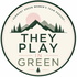 They Play In Green