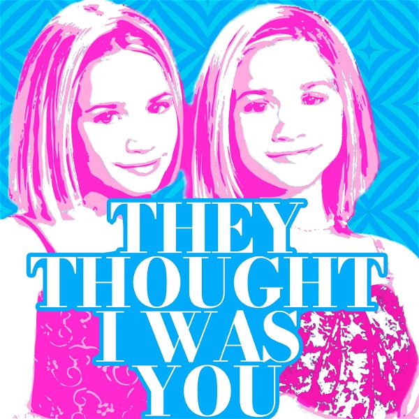 Artwork for They Thought I Was You