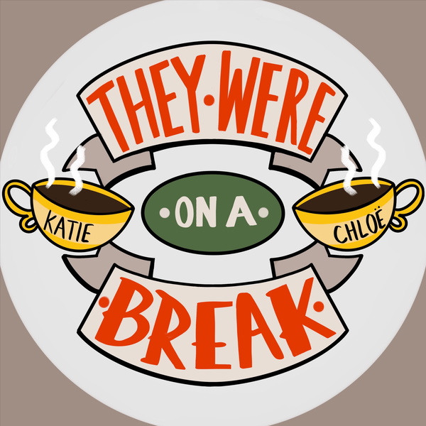 Artwork for They Were On A Break