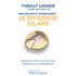 Thibault Lanxade - Participation et intéressement : Le dividende salarié