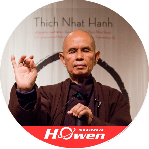 Artwork for Thich Nhat Hanh Media