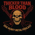 Thicker than blood - der Heavy-Metal-Pödcast