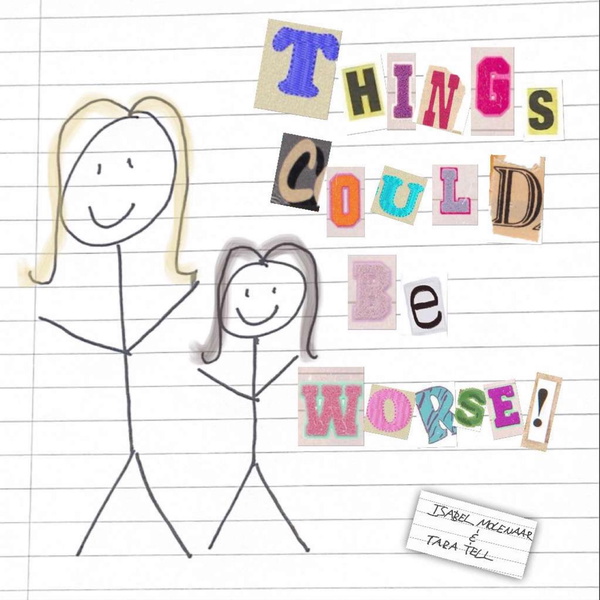 Artwork for Things Could Be Worse!