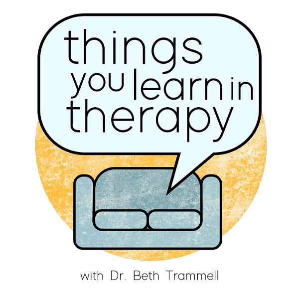Artwork for Things You Learn in Therapy