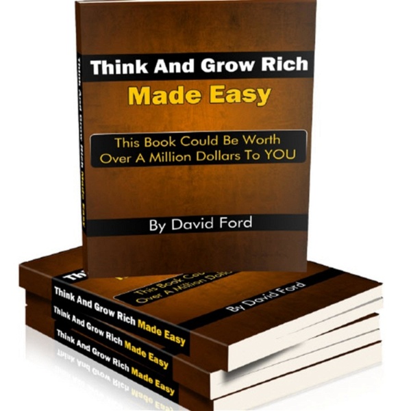 Artwork for Think and Grow Rich Made Easy