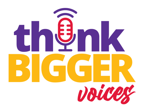 Artwork for Think Bigger Voices