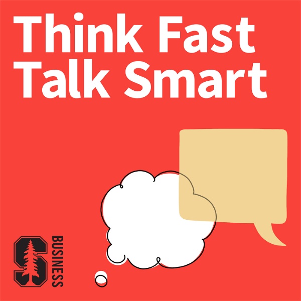 Artwork for Think Fast, Talk Smart: Communication Techniques
