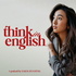 Think in English - from New York to Your Mind