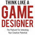 Think Like A Game Designer