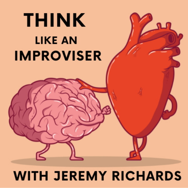 Artwork for Think Like an Improviser