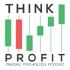 Trading Psychology: The Think Profit Podcast