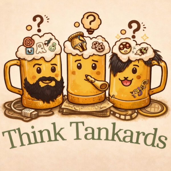 Artwork for Think Tankards Podcast