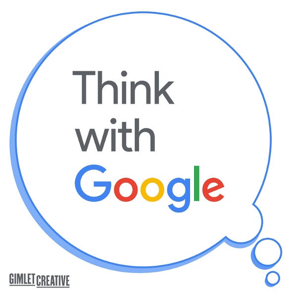 Artwork for Think with Google Podcast