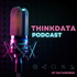 ThinkData Podcast