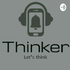 Thinker