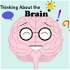 Thinking About the Brain