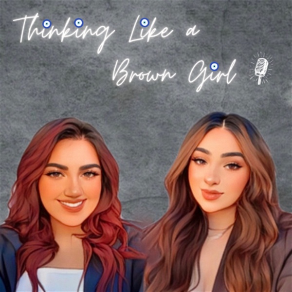 Artwork for Thinking like a Brown Girl