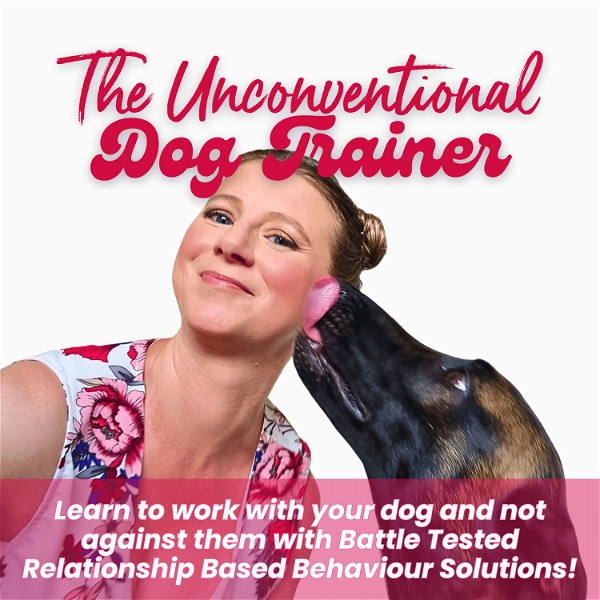 Artwork for The Unconventional Dog Trainer