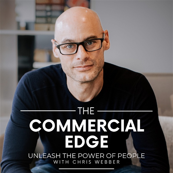 Artwork for The Commercial Edge: Unleash the Power of People