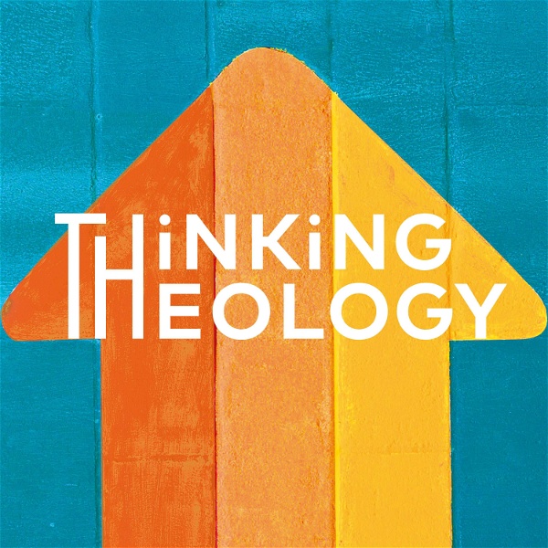 Artwork for Thinking Theology