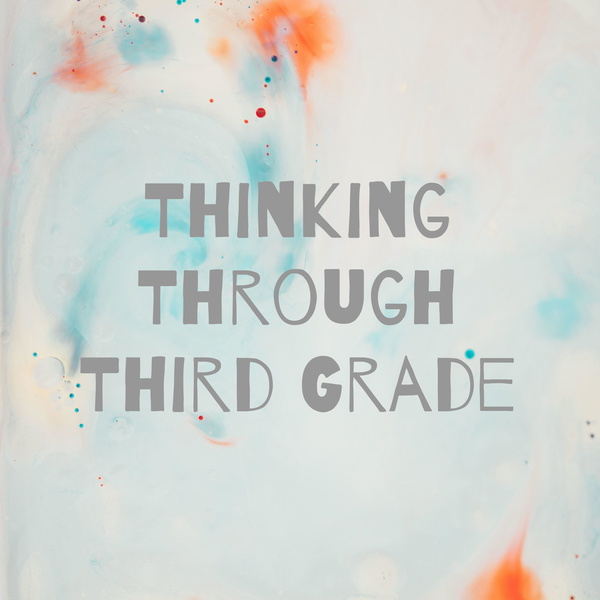 Artwork for Thinking Through Third Grade