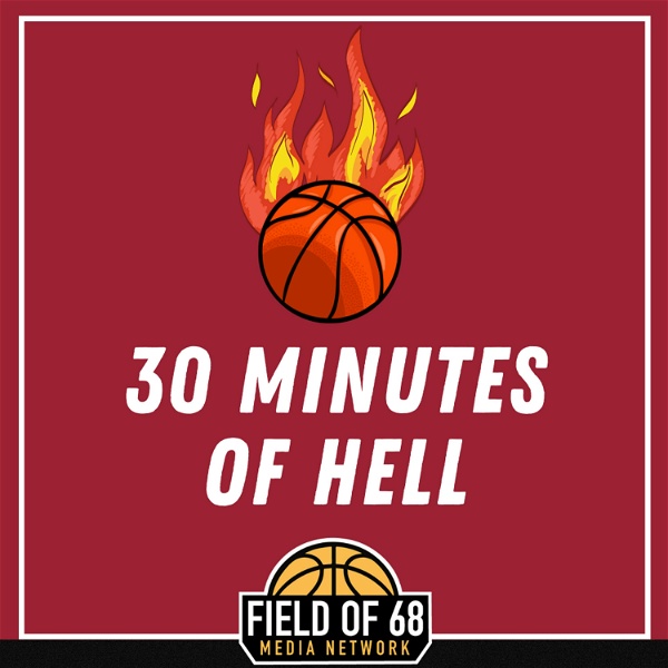 Artwork for Thirty Minutes of Hell: an Arkansas Basketball Podcast