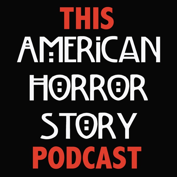 Artwork for This American Horror Story Podcast