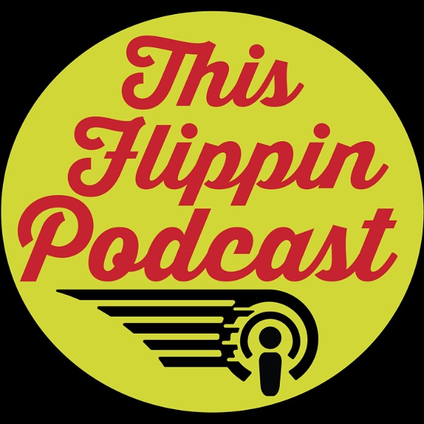 Artwork for This Flippin' Podcast