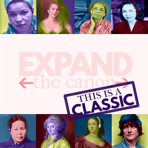 Artwork for This is a Classic: The Expand the Canon Theatre Podcast