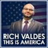 This is America with Rich Valdés