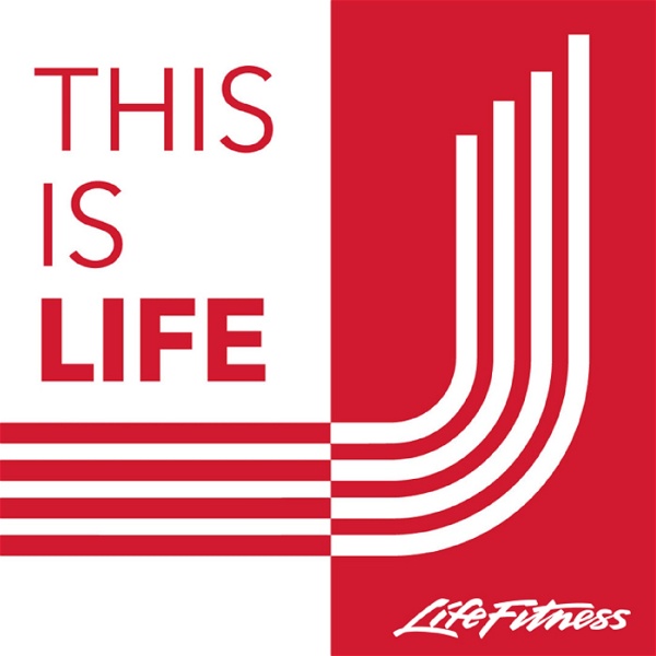 Artwork for THIS IS LIFE by Life Fitness
