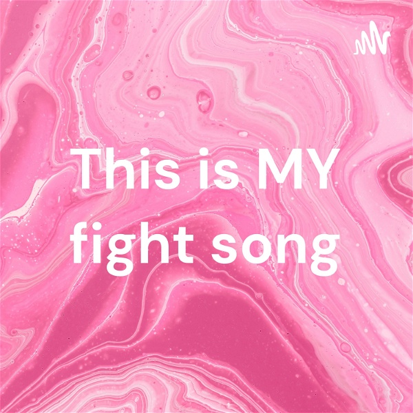 Artwork for This is MY fight song