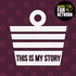 This Is My Story Podcast