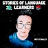 Stories of Language Learners