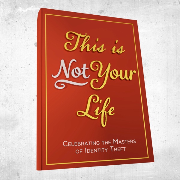 Artwork for This is Not Your Life