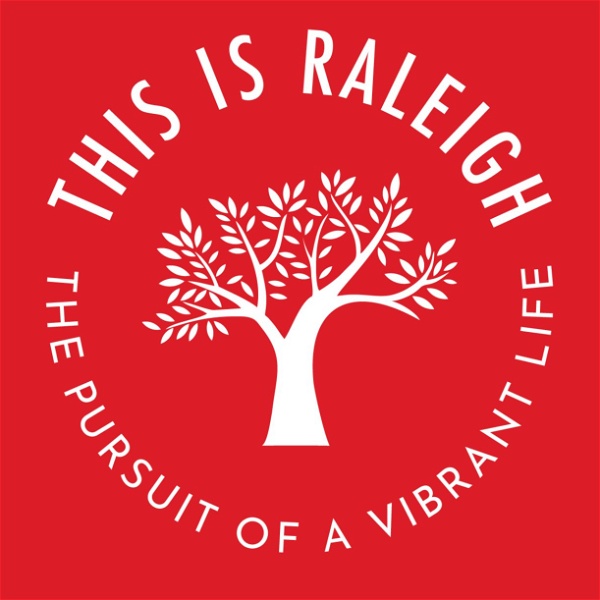 Artwork for This is Raleigh Podcast