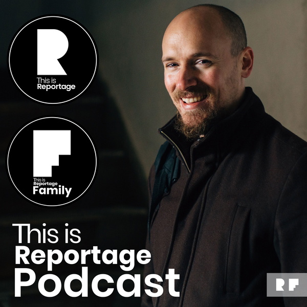 Artwork for This is Reportage Podcast