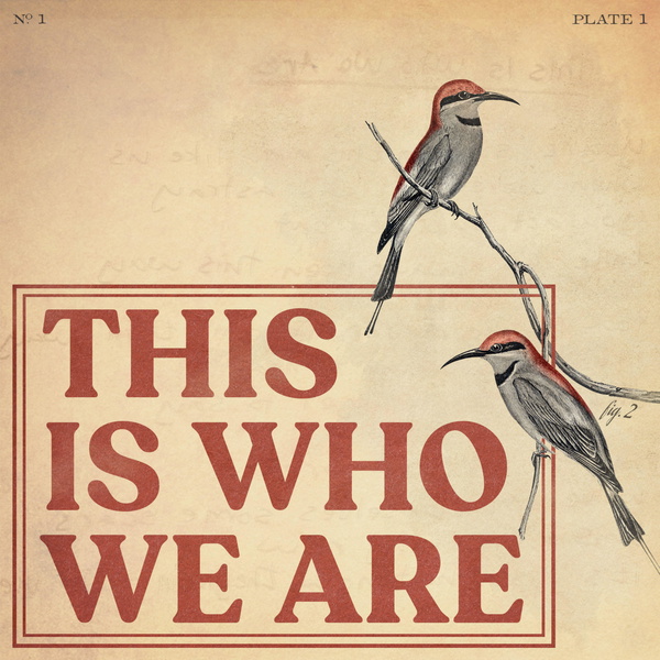 Artwork for This Is Who We Are