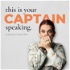 “This is your captain speaking” - podcast by Barbara Tursan Misic