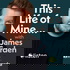This Life of Mine with James Corden