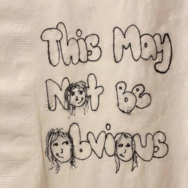 Artwork for This May Not Be Obvious