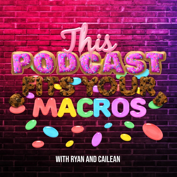 Artwork for This Podcast Fits Your Macros