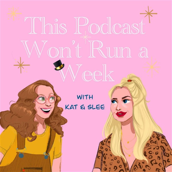 Artwork for This Podcast Won't Run A Week