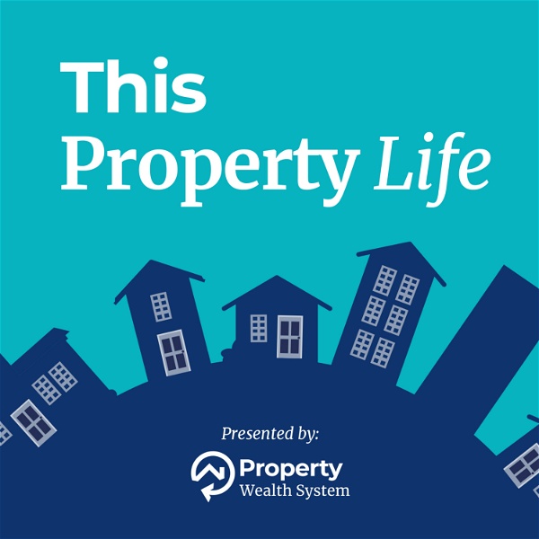 Artwork for This Property Life Podcast