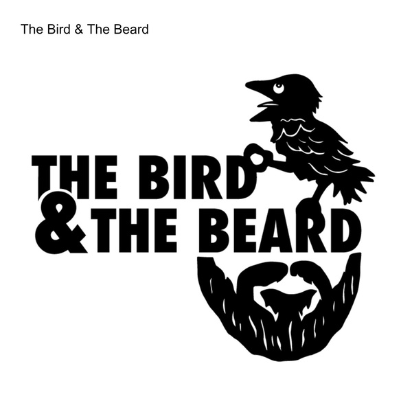 Artwork for The Bird & The Beard