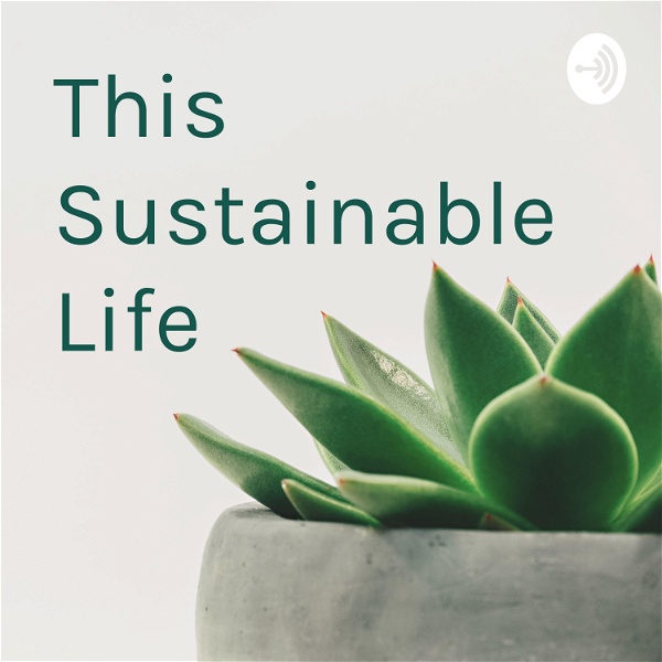 Artwork for This Sustainable Life