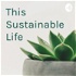 This Sustainable Life