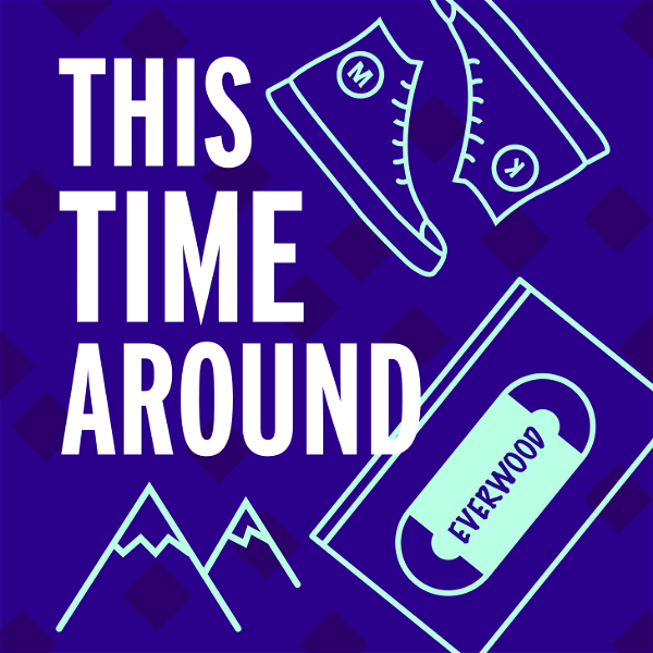 Artwork for This Time Around: A Rewatch Podcast